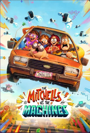 Locandina del film d’animazione I Mitchell contro le macchine